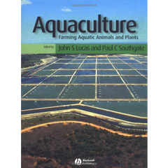 Aquaculture: Farming Aquatic Animals and Plants