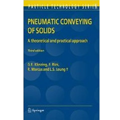 Pneumatic Conveying of Solids: A theoretical and practical approach