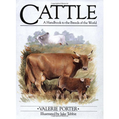 Cattle: A Handbook to the Breeds of the World