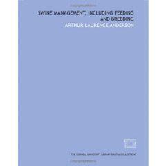 Swine management, including feeding and breeding (Paperback)