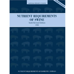 Nutrient Requirements of Swine: 10th Revised Edition