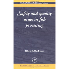 Safety and Quality Issues in Fish Processing (Hardcover)